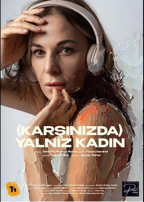 KARŞINIZDA YALNIZ KADIN